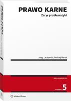 Prawo karne. Zarys problematyki. Autor: Lachowski Jerzy. SmakLiter.pl Okładka książki Prawo karne. Zarys problematyki