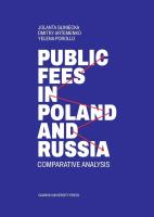 Public fees in Poland and Russia. Autor: Jolanta Gliniecka, Dimitry Artemenko, Yelena Poro. SmakLiter.pl Okładka książki Public fees in Poland and Russia