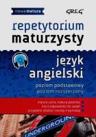 Repetytorium maturzysty Język angielski Poziom podstawowy Poziom rozszerzony + CD. Autor: Dorota Ciężkowska-Gajda, Daniela MacIsaac. SmakLiter.pl Okładka książki Repetytorium maturzysty Język angielski Poziom podstawowy Poziom rozszerzony + CD