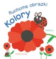 Okładka książki Ruchome obrazki. Kolory