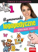 Rymowanki logopedyczne. Wywoływanie głosek. Autor: AGNIESZKA ANNA WIATROWSKA. SmakLiter.pl Okładka książki Rymowanki logopedyczne. Wywoływanie głosek