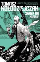 Skaza na niebie. Autor: Kołodziejczak Tomasz. SmakLiter.pl Okładka książki Skaza na niebie