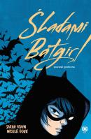 Śladami Batgirl. Autor: Kuhn Sarah, Nicole Goux, Alicja Laskowska. SmakLiter.pl Okładka książki Śladami Batgirl