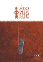 Słowianie Połabscy. Autor: red. Łukasz Kaczmarek, Paweł Szczepanik. SmakLiter.pl Okładka książki Słowianie Połabscy