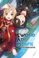 Okładka książki Sword Art Online: Progressive #3