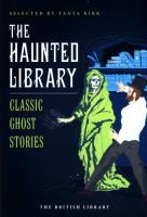 Okładka książki The Haunted Library: Classic Ghost Stories