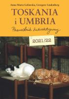 Toskania i Umbria. Autor: Lindenberg Grzegorz, Goławska Anna Maria. SmakLiter.pl Okładka książki Toskania i Umbria