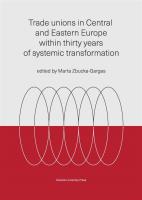 Zdjęcie produktu Trade unions in Central and Eastern Europe..