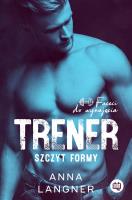 Trener. Szczyt formy. Autor: Anna Langner. SmakLiter.pl Okładka książki Trener. Szczyt formy