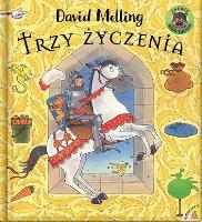 Trzy życzenia. Autor: David Melling. SmakLiter.pl Okładka książki Trzy życzenia