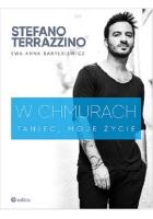 W chmurach. Taniec, moje życie. Autor: Stefano Terrazzino. SmakLiter.pl Okładka książki W chmurach. Taniec, moje życie