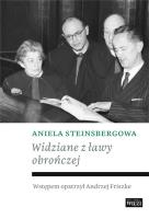 Widziane z ławy obrończej. Autor: Steinsbergowa Aniela. SmakLiter.pl Okładka książki Widziane z ławy obrończej