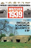 Wielki Leksykon Uzbrojenia. Wrzesień 1939 Tom 225. Wydawca: Edipresse Polska. SmakLiter.pl Opakowanie Wielki Leksykon Uzbrojenia. Wrzesień 1939 Tom 225