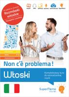 Włoski. Non c' problema! Kompleksowy kurs do.... Autor: Braun Sławomir. SmakLiter.pl Okładka książki Włoski. Non c' problema! Kompleksowy kurs do...
