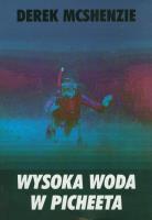 Okładka książki Wysoka woda w Picheeta