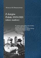 Z dziejów Polski 1919-1921 (zbiór studiów). Autor: Marian M. Drozdowski. SmakLiter.pl Okładka książki Z dziejów Polski 1919-1921 (zbiór studiów)