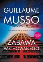 Zabawa w chowanego. Autor: Musso Guillaume. SmakLiter.pl Okładka książki Zabawa w chowanego