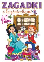 Zagadki z księżniczkami. Autor: Ernest Błędowski. SmakLiter.pl Okładka książki Zagadki z księżniczkami