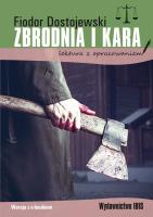 Zbrodnia i kara z opracowaniem. Autor: Fiodor Dostojewski. SmakLiter.pl Okładka książki Zbrodnia i kara z opracowaniem