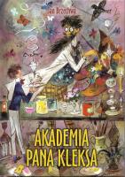 Akademia pana Kleksa. Autor: Brzechwa Jan i inni. SmakLiter.pl Okładka książki Akademia pana Kleksa