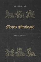 Albumasar Flores astrologie Kwiatki astrologii. Autor: Konarska-Zimnicka Sylwia, Pastwa-Wojciechowska Beata, Kostuch Lucyna, Piotrowski Piotr K.. SmakLiter.pl Okładka książki Albumasar Flores astrologie Kwiatki astrologii