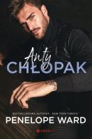 Antychłopak. Autor: Penelope Ward. SmakLiter.pl Okładka książki Antychłopak