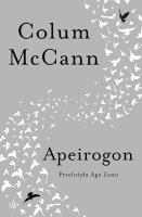 Apeirogon. Autor: McCann Colum. SmakLiter.pl Okładka książki Apeirogon