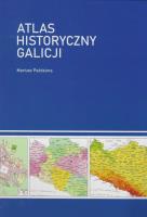 Okładka książki Atlas historyczny Galicji