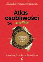 Atlas osobliwości wyd. 2021. Autor: Joshua Foer, Dylan Thuras, Ella Morton. SmakLiter.pl Okładka książki Atlas osobliwości wyd. 2021