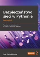 Bezpieczeństwo sieci w Pythonie w.2. Autor: Jose Manuel Ortega Candel. SmakLiter.pl Okładka książki Bezpieczeństwo sieci w Pythonie w.2