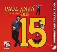 Big 15 CD. Autor: Paul Anka. SmakLiter.pl Okładka książki Big 15 CD