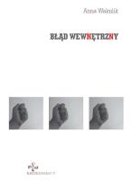 Błąd wewnętrzny. Autor: Anna Wakulik. SmakLiter.pl Okładka książki Błąd wewnętrzny