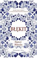Błękit DL. Autor: Bilyeau Nancy. SmakLiter.pl Okładka książki Błękit DL