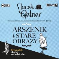 CD MP3 Arszenik i stare obrazy. Autor: Getner Jacek. SmakLiter.pl Okładka książki CD MP3 Arszenik i stare obrazy