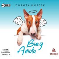 CD MP3 Bieg Anioła. Autor: Świtała-Wójcik Dorota. SmakLiter.pl Okładka książki CD MP3 Bieg Anioła