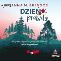 CD MP3 Dzień prawdy. Autor: Brengos Anna M.. SmakLiter.pl Okładka książki CD MP3 Dzień prawdy