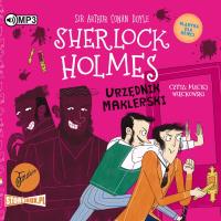 CD MP3 Urzędnik maklerski. Klasyka dla dzieci. Sherlock Holmes. Tom 19. Autor: Sir Arthur Conan Doyle. SmakLiter.pl Okładka książki CD MP3 Urzędnik maklerski. Klasyka dla dzieci. Sherlock Holmes. Tom 19