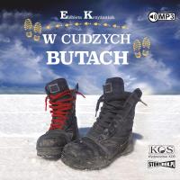 CD MP3 W cudzych butach. Autor: Elżbieta Krzyżaniak-Smolińska. SmakLiter.pl Okładka książki CD MP3 W cudzych butach