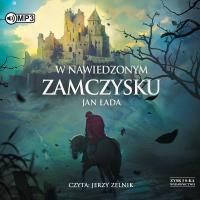 Okładka książki CD MP3 W nawiedzonym zamczysku