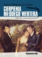 Cierpienia młodego Wertera. Lektura z opracowaniem. Autor: J.W. Goethe. SmakLiter.pl Okładka książki Cierpienia młodego Wertera. Lektura z opracowaniem