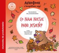 Co nam niesie Pani Jesień audiobook. Autor:   Praca zbiorowa. SmakLiter.pl Okładka książki Co nam niesie Pani Jesień audiobook