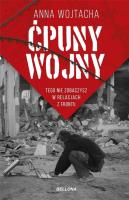Ćpuny wojny (z autografem). Autor: Wojtacha Anna. SmakLiter.pl Okładka książki Ćpuny wojny (z autografem)