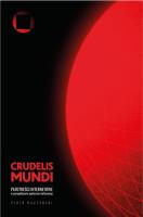 Crudelis mundi. Patotreści internetowe.... Autor: Straczyński Piotr. SmakLiter.pl Okładka książki Crudelis mundi. Patotreści internetowe...