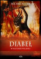 Diabeł w kulturze polskiej. Autor: Michał Rożek. SmakLiter.pl Okładka książki Diabeł w kulturze polskiej