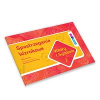 Dlaczego TAK? Spostrzeganie wzrokowe Wzory i symbole 2. Autor: Bala Agnieszka. SmakLiter.pl Okładka książki Dlaczego TAK? Spostrzeganie wzrokowe Wzory i symbole 2