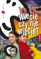 Dzieci zgadują. Wiecie czy nie wiecie?. Autor: Wieczorek Marzena. SmakLiter.pl Okładka książki Dzieci zgadują. Wiecie czy nie wiecie?