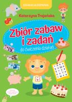 Edukacja domowa. Zbiór zabaw i zadań do.... Autor: Katarzyna Trojańska .. SmakLiter.pl Okładka książki Edukacja domowa. Zbiór zabaw i zadań do...