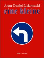 Eine kleine w.4, ponownie poprawione. Autor: Liskowacki Artur Daniel. SmakLiter.pl Okładka książki Eine kleine w.4, ponownie poprawione