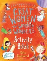 Fantastically Great Women Who Worked Wonders Activity Book. Autor: Kate Pankhurst. SmakLiter.pl Okładka książki Fantastically Great Women Who Worked Wonders Activity Book