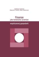 Finanse jako katalizator przemian współczesnej... Autor: Franek Sławomir. SmakLiter.pl Okładka książki Finanse jako katalizator przemian współczesnej..